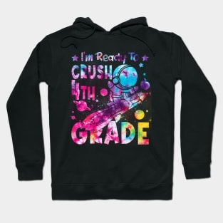 Ready To Crush 4th Grade Boys Astronaut Back To School Hoodie